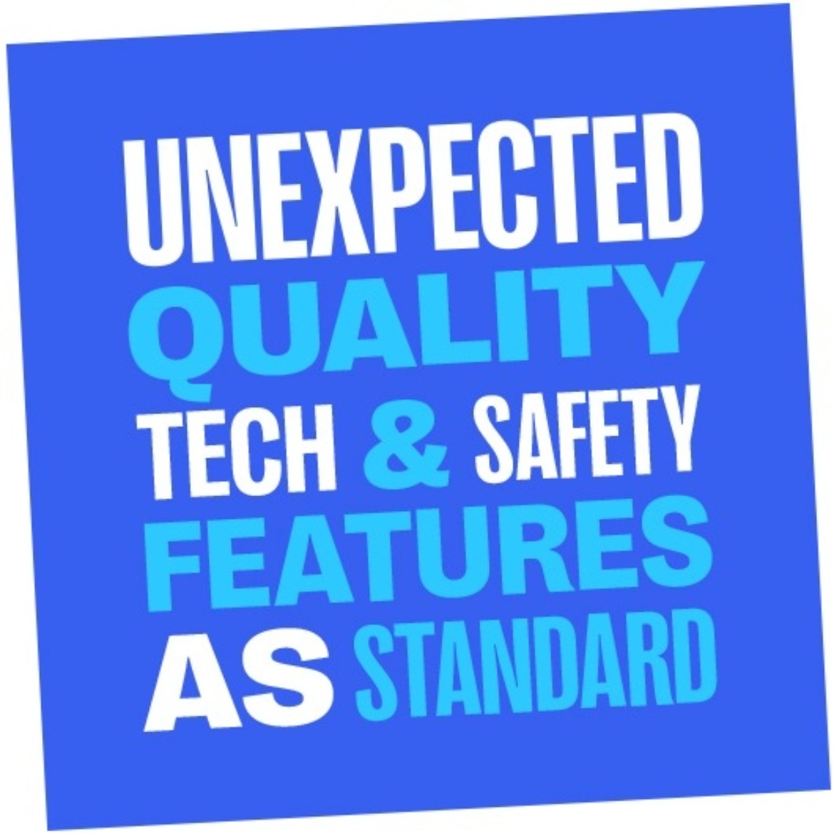 Tech and Safety features as standard